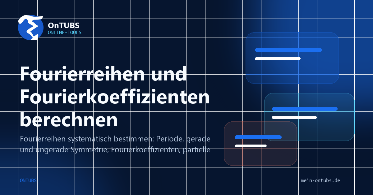 Titelbild: Fourierreihen: Koeffizienten, Symmetrie und Konvergenz.