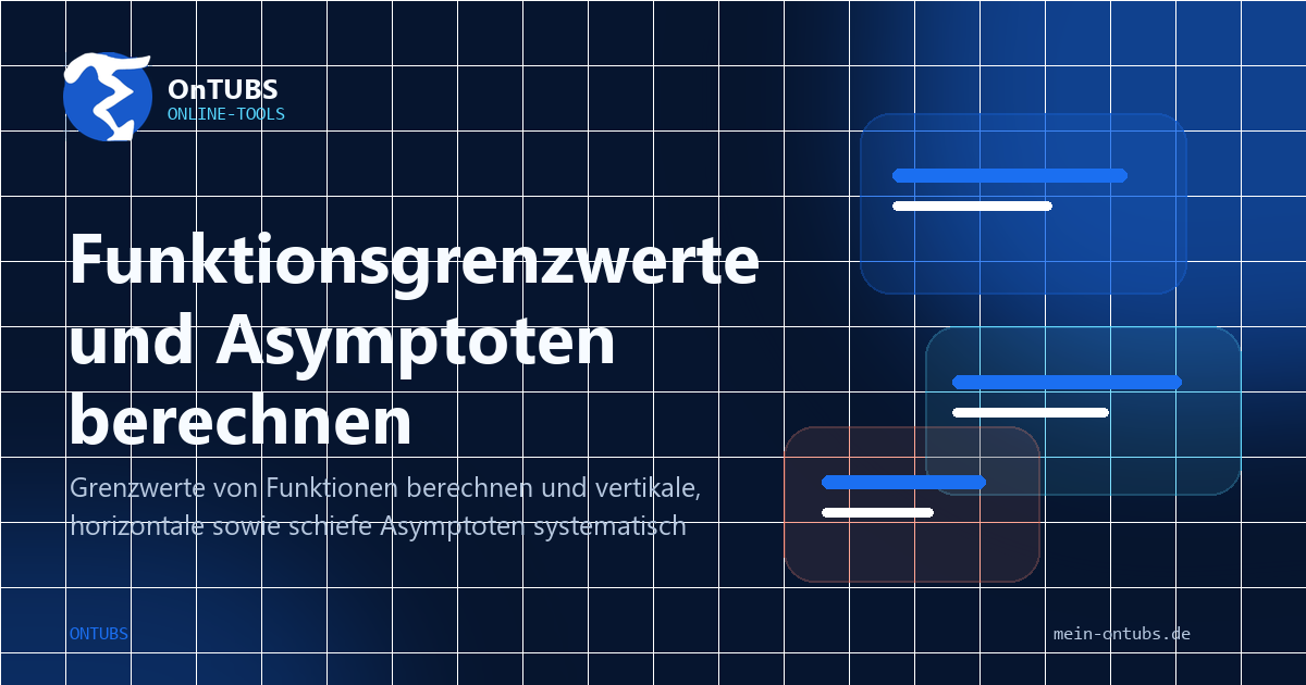 Titelbild: Funktionsgrenzwerte berechnen und Asymptoten bestimmen.