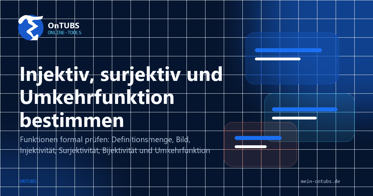 Titelbild: Funktionen: injektiv, surjektiv und umkehrbar.