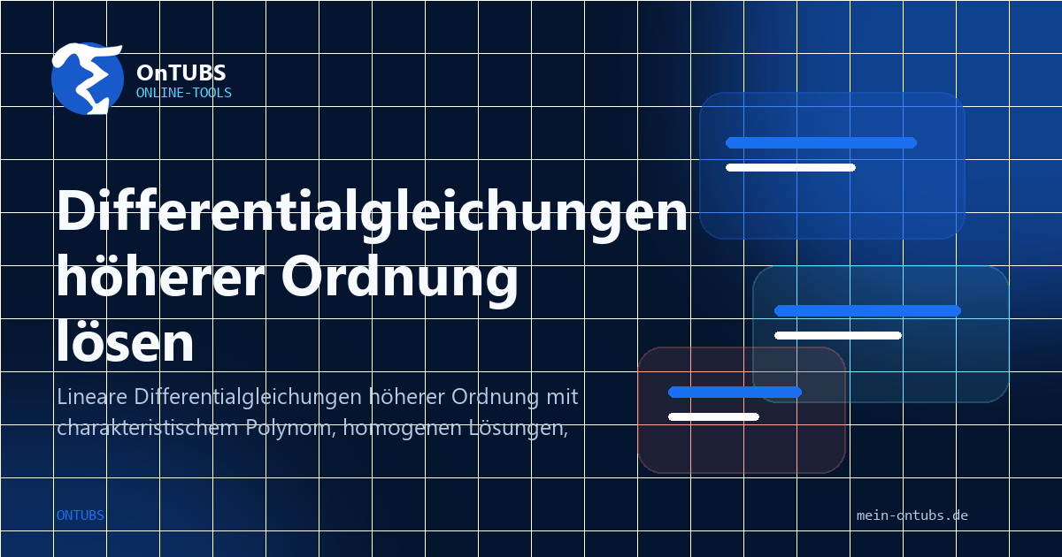 Titelbild: Lineare Differentialgleichungen höherer Ordnung lösen.